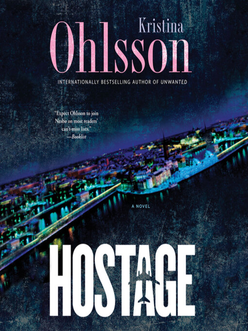 Title details for Hostage by Kristina Ohlsson - Wait list
